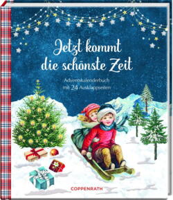 Kolli: 1 Adventskalenderbuch: Jetzt kommt die schönste Zeit (Behr)