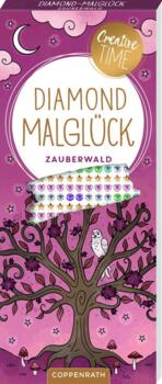 Kolli: 3 Diamond colouring fun Zauberwald  Creative Time
