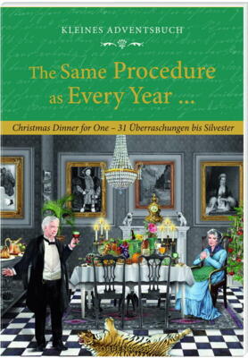 Kolli: 3 The Same Procedure as Every Year..., Adventskal.-Buch (Behr)